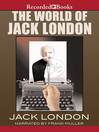 Cover image for The World of Jack London